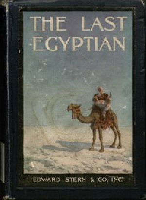 [Gutenberg 55020] • The Last Egyptian / A Romance of the Nile